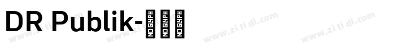 DR Publik字体转换